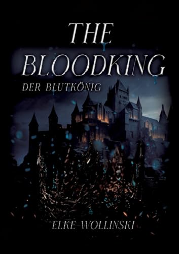 The Bloodking: Der Blutkönig