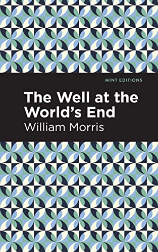 The Well at the World's End (Mint Editions―Fantasy and Fairytale)
