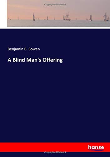 A Blind Man's Offering