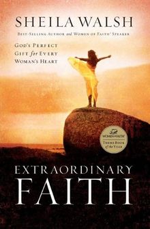 Extraordinary Faith