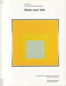 Die Verflüchtigung des Sichtbaren: Werke nach 1945 im Westfälischen Landesmuseum für Kunst und Kulturgeschichte Münster
