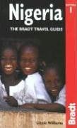 Nigeria: The Bradt Travel Guide (Bradt Travel Guide Nigeria)