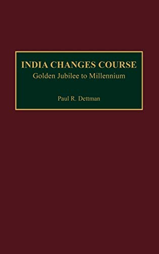 India Changes Course: Golden Jubilee to Millennium