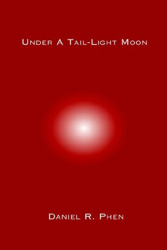 Under A Tail-Light Moon