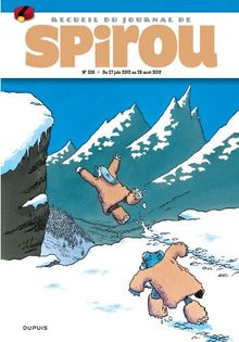 Recueil du journal de Spirou. Vol. 326. Du 27 juin 2012 au 29 août 2012