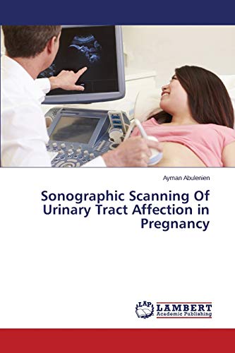 Sonographic Scanning Of Urinary Tract Affection in Pregnancy