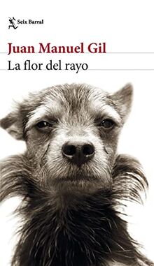 La flor del rayo (Biblioteca Breve)
