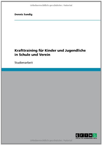 Krafttraining für Kinder und Jugendliche in Schule und Verein