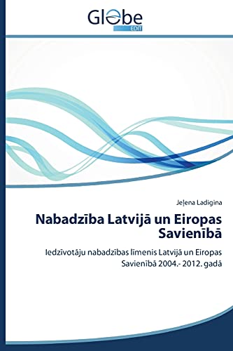 Nabadziba Latvija un Eiropas Savieniba: Iedzivotaju nabadzibas limenis Latvija un Eiropas Savieniba 2004.- 2012. gada