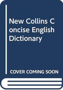 New Collins Concise English Dictionary