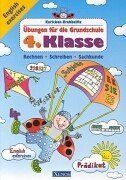 Karlchen Krabbelfix. Übungen für die Grundschule 4. Klasse: Rechnen - Schreiben - Sachkunde