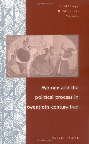 Women & Political Process 20C Iran (Cambridge Middle East Studies)