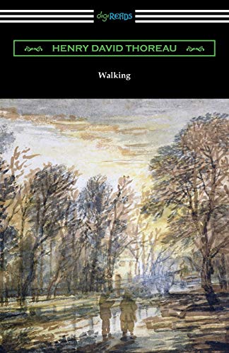 Thoreau, Henry David Walking