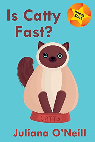 Is Catty Fast? (Reading Stars)