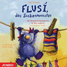 Flusi, das Sockenmonster. CD: Und: Die Bommels brausen los / Wie verhext!