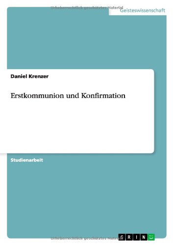 Erstkommunion und Konfirmation