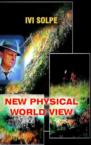 New physical world view