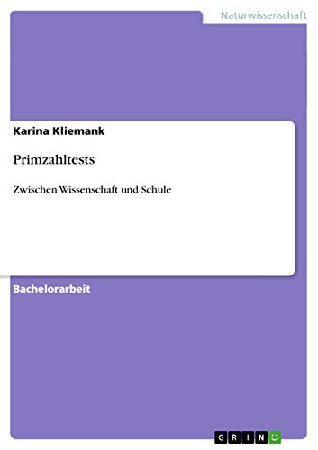 Primzahltests: Zwischen Wissenschaft und Schule