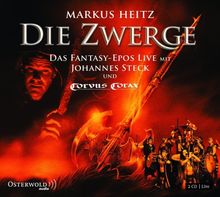 Die Zwerge - live: Das Fantasy-Epos mit Johannes Steck und Corvus Corax