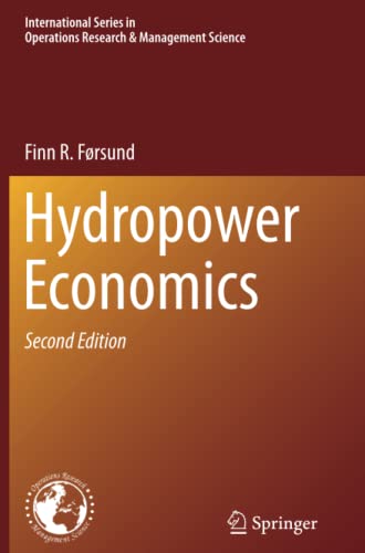 Hydropower Economics (International Series in Operations Research & Management Science, Band 217)