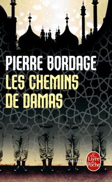 Les Chemins de Damas von Pierre Bordage | Buch | Zustand gut