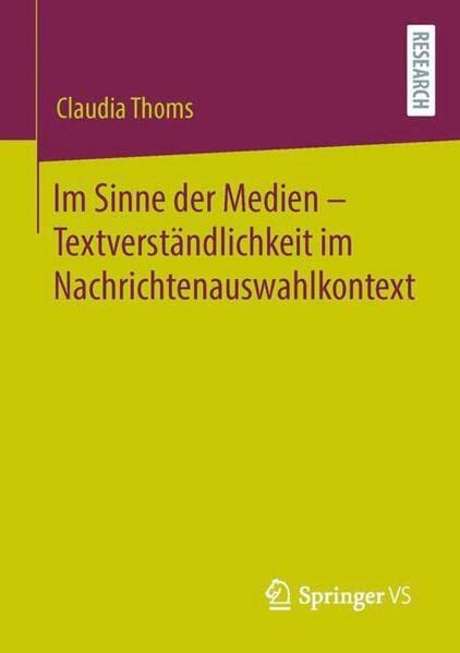 Im Sinne der Medien – Textverständlichkeit im Nachrichtenauswahlkontext