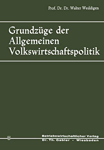 Grundzüge der Allgemeinen Volkswirtschaftspolitik (German Edition)