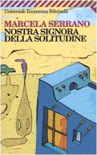 Nostra signora della solitudine