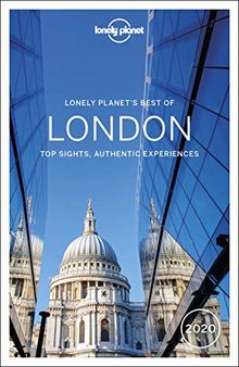 Lonely planet's best of London : top sights, authentic experiences : 2020