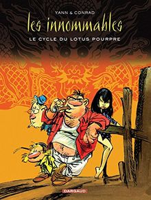 Les Innommables. Le cycle du lotus pourpre