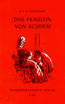 Hamburger Lesehefte, Nr.57, Das Fräulein von Scuderi