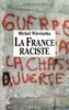 La France raciste