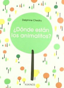 ¿Dónde están los animalitos? (Cuentos Infantiles Tridim.)