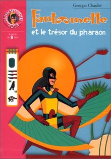 Fantômette et le trésor du pharaon