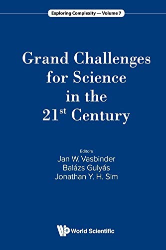 Vasbinder, Jan W Grand Challenges For Science In The 21St Century (Exploring Complexity, Band 7)