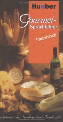 Gourmet-Sprachführer Französisch von Bamps, Jean-Bernard, Lennert, Joachim | Buch | Zustand gut
