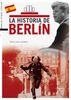 La historia de Berlín