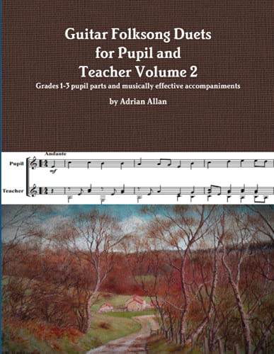 Guitar Folksong Duets for Pupil and Teacher Volume 2