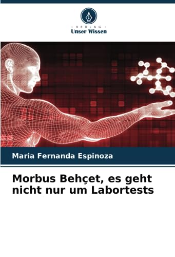 Morbus Behçet, es geht nicht nur um Labortests: DE