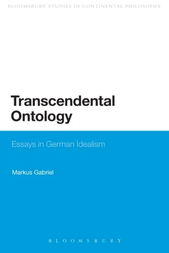 Transcendental Ontology: Essays in German Idealism (Continuum Studies in Philosophy (Paperback))