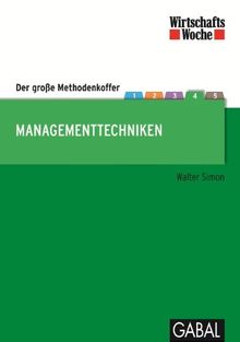 Wirtschaftswoche Edition Methodenkoffer Managementtechniken