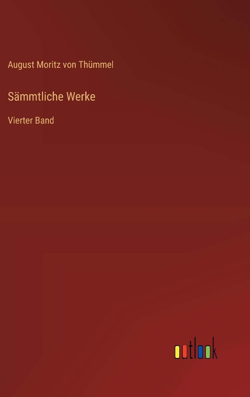 Sämmtliche Werke: Vierter Band
