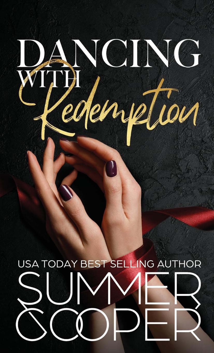 Dancing With Redemption: A Billionaire Best Friend's Brother Romance (Hardback) (Barre to Bar (Hardback), Band 5)