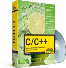 C/C++ Kompendium: Das komplette Programmierwissen für Studium und Job (Kompendium / Handbuch)