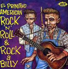 El Primitivo-American Rock'n'Roll & Rockabilly