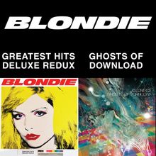 BLONDIE 4(0)-EVER: Greatest Hits Deluxe Redux / Ghosts Of Download (2CD + DVD) von Blondie | CD | Zustand sehr gut