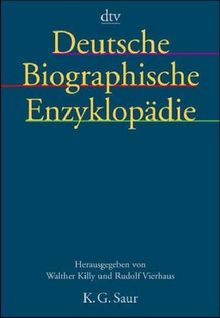 Deutsche Biographische Enzyklopädie ( DBE): 10 Bde.