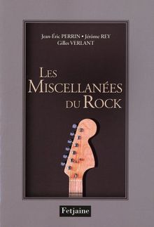 Les miscellanées du rock