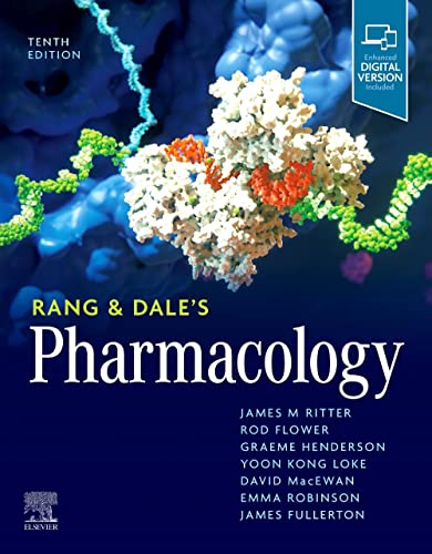 Ritter DPhil Frcp FBPhS FMedSci, James M. Rang & Dale's Pharmacology