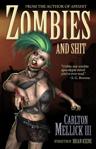 Carlton Mellick Iii Zombies And Shit